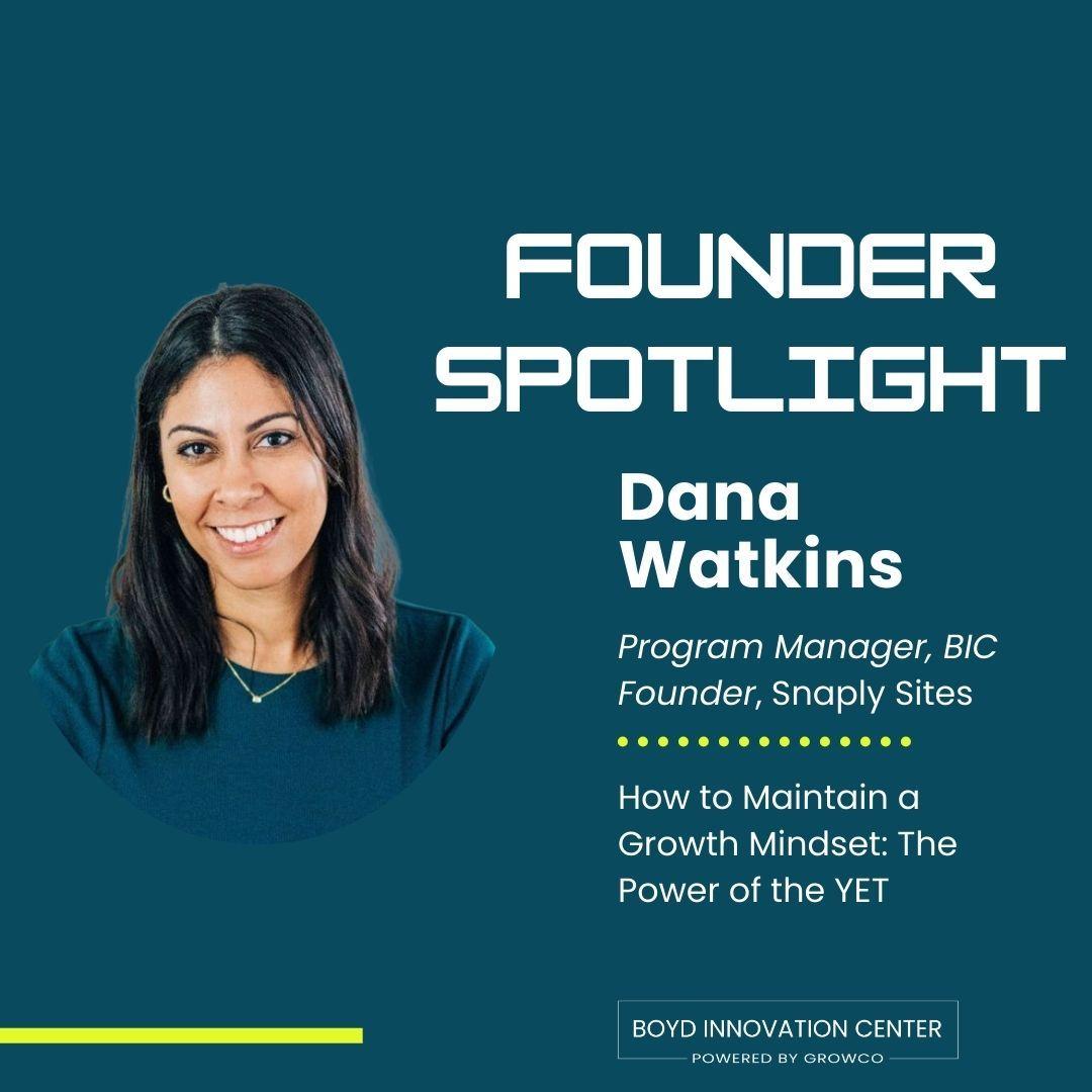 photo of Dana Watkins, Founder of Snaply Sites and Program Manager at the Boyd Innovation Center